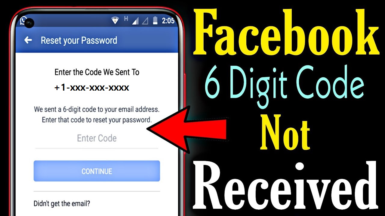 Facebook six digit code not Received